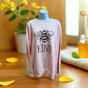 Bee Kind Sweatshirt/T-Shirt - NWOT